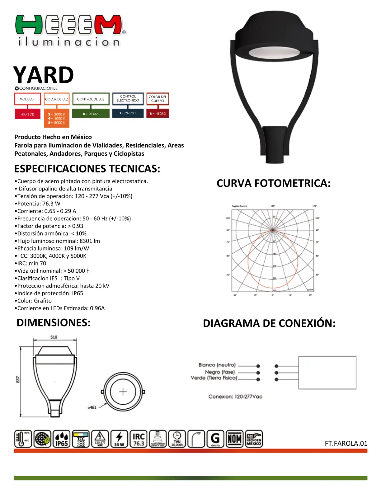 HKP170 YARD FAROL 70W,Monocromatico, 90-277V, IP65, modulo de LED, Cuerpo de aluminio,difusor frosted PMMA